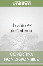 Il canto 4° dell'Inferno libro