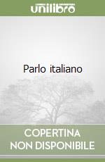 Parlo italiano