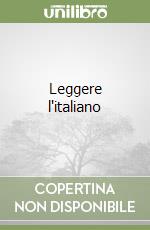 Leggere l'italiano libro