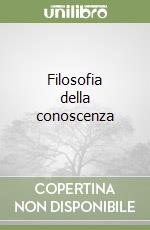 Filosofia della conoscenza libro