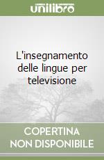 L'insegnamento delle lingue per televisione