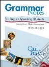 Qui Italia. Grammar notes for English Speaking Students libro