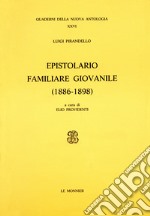 Epistolario familiare giovanile (1886-1898) libro