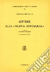 Lettere alla Nuova Antologia libro