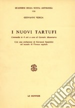 I nuovi tartufi. Commedia in 4 atti libro