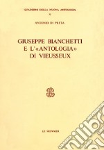 Giuseppe Bianchetti e l'«Antologia» di Vieusseux libro