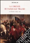 La firenze di Pasquale Villari libro