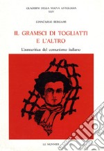 Il Gramsci di Togliatti e l'altro libro