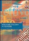 Insegnare italiano a stranieri libro di Diadori P. (cur.)