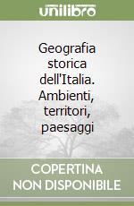 Geografia storica dell`Italia libro usato
