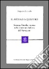 Il ménage a quattro. Scienza, filosofia, tecnica nella letteratura italiana del Novecento libro