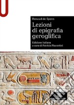 Lezioni di epigrafia geroglifica