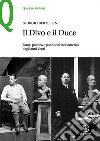 Il Divo e il Duce. Fama, politica e pubblicità nell'America degli anni Venti libro di Bertellini Giorgio