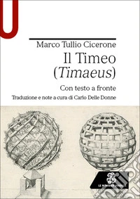 Il Timeo (Timaeus). Testo originale a fronte libro