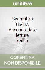 Segnalibro '86-'87. Annuario delle letture dall'in libro