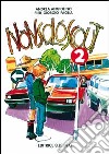 Nonsoloscout. Vol. 2 libro