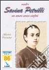 Madre Savina Petrilli. Un amore senza confini libro