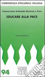 Educare alla pace libro