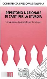 Repertorio nazionale di canti per la liturgia libro