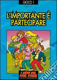 L'importante è partecipare. Giochi di cooperazione