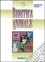 Bioetica animale libro