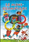 Le mini-Olimpiadi libro