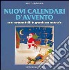 Nuovi calendari d'Avvento. Con cartamodelli in grandezza naturale libro