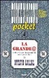 La grande «A». Come vivere la sessualità e vivere felici libro