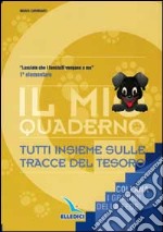 I gradini della fede. Per la 1ª classe elementare libro