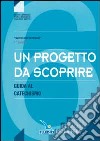 I gradini della fede. Guida per l'insegnante. Per la Scuola media (1) libro