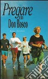 Pregare con don Bosco libro