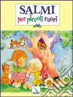 Salmi per piccoli cuori libro