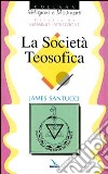 La società teosofica libro