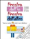 Finestra dell'io, finestra dell'altro. Teoria e pratica della finestra di Johary libro