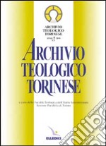 Archivio teologico torinese (1999) libro