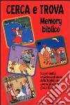 Cerca e trova. Memory biblico libro