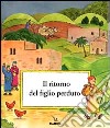 Il ritorno del figlio perduto libro di Stowell Charlotte