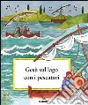 Gesù sul lago con i pescatori libro di Stowell Charlotte