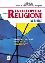 Enciclopedia delle religioni in Italia libro