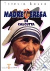 Madre Teresa di Calcutta libro