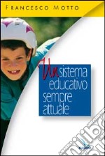 Un sistema educativo sempre attuale libro