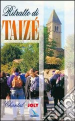 Ritratto di Taizé libro