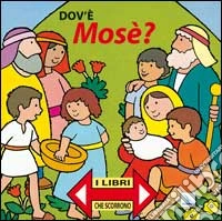 Dov'è Mosè? I libri che scorrono