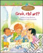 Gesù, chi sei? libro