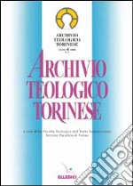 Archivio teologico torinese (2000) libro