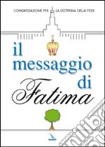 Il messaggio di Fatima libro