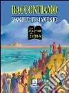 Raccontiamo l'Antico Testamento libro