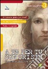 A tu per tu con Cristo. Conoscere, accogliere, seguire Gesù libro