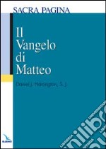 Il Vangelo di Matteo libro