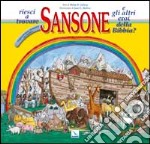 Riesci a trovare Sansone e gli altri eroi della Bibbia? Viaggio nell'Antico Testamento con i bambini